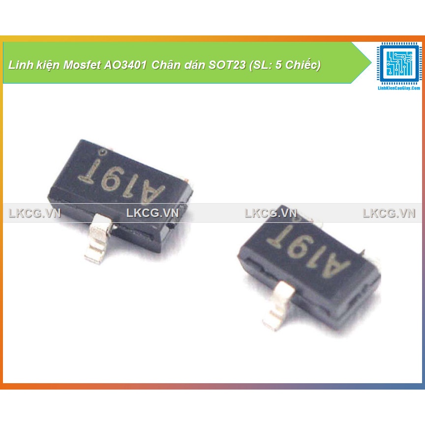 Linh kiện Mosfet AO3401 Chân dán SOT23 (SL: 5 Chiếc)