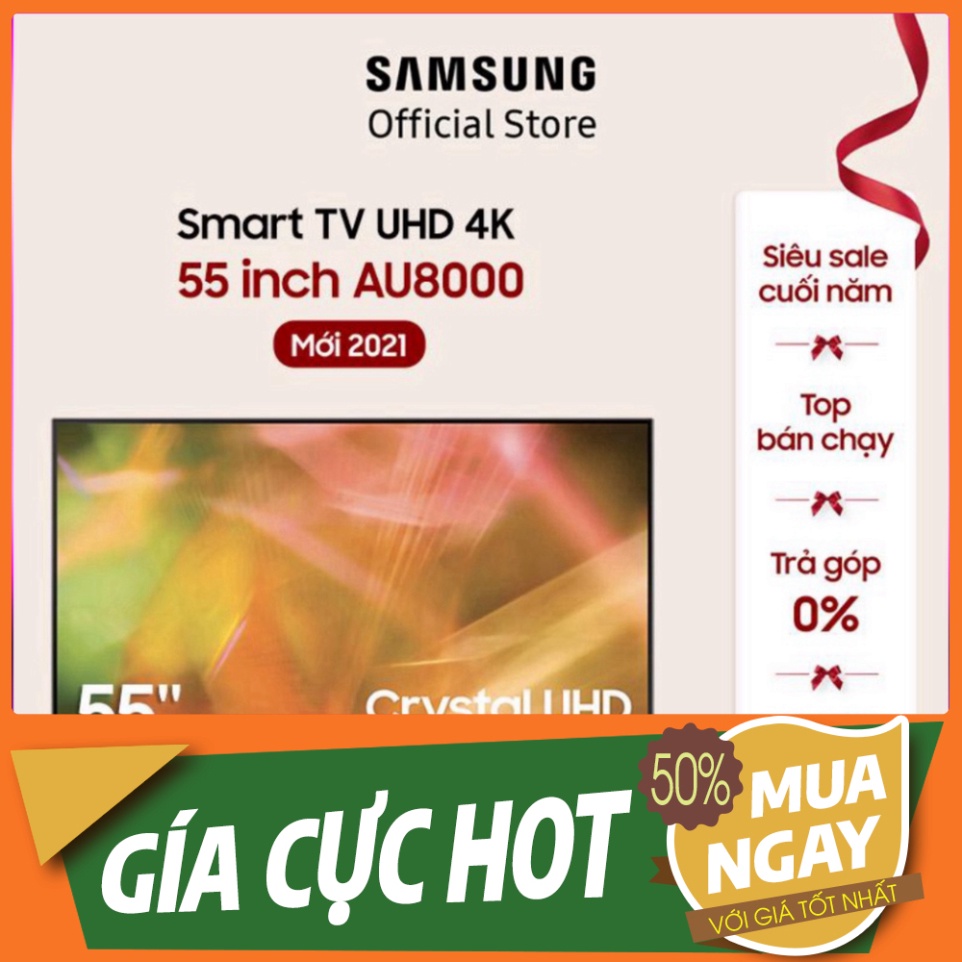 Smart Tivi Samsung Crystal UHD 4K 55 inch UA55AU8000KXXV - Miễn Phí Lắp Đặt