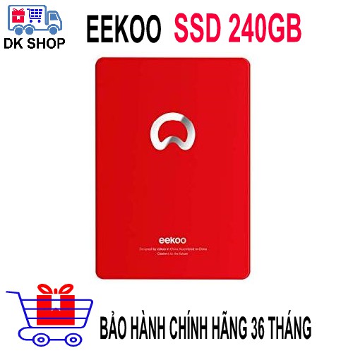 SSD 240G EEKOO Hong Kong, Bảo Hành 36 Tháng, Tốc Độ Khủng Long