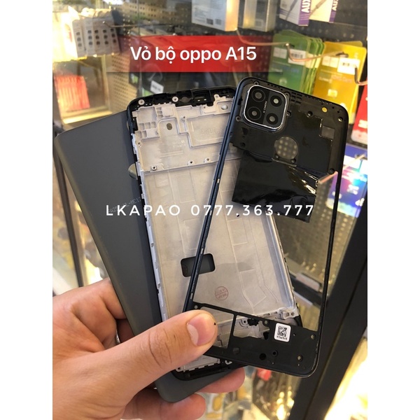 Vỏ bộ Oppo A15 full