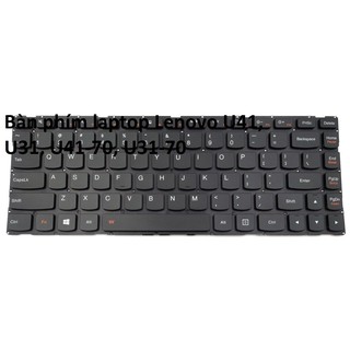 ⚡bàn phím laptop lenovo u41, u31, u41-70, u31-70