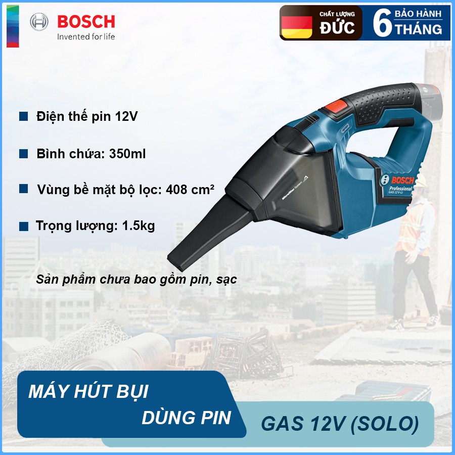 Máy hút bụi dùng pin Bosch GAS 12V-LI (Solo) Không kèm pin, sạc