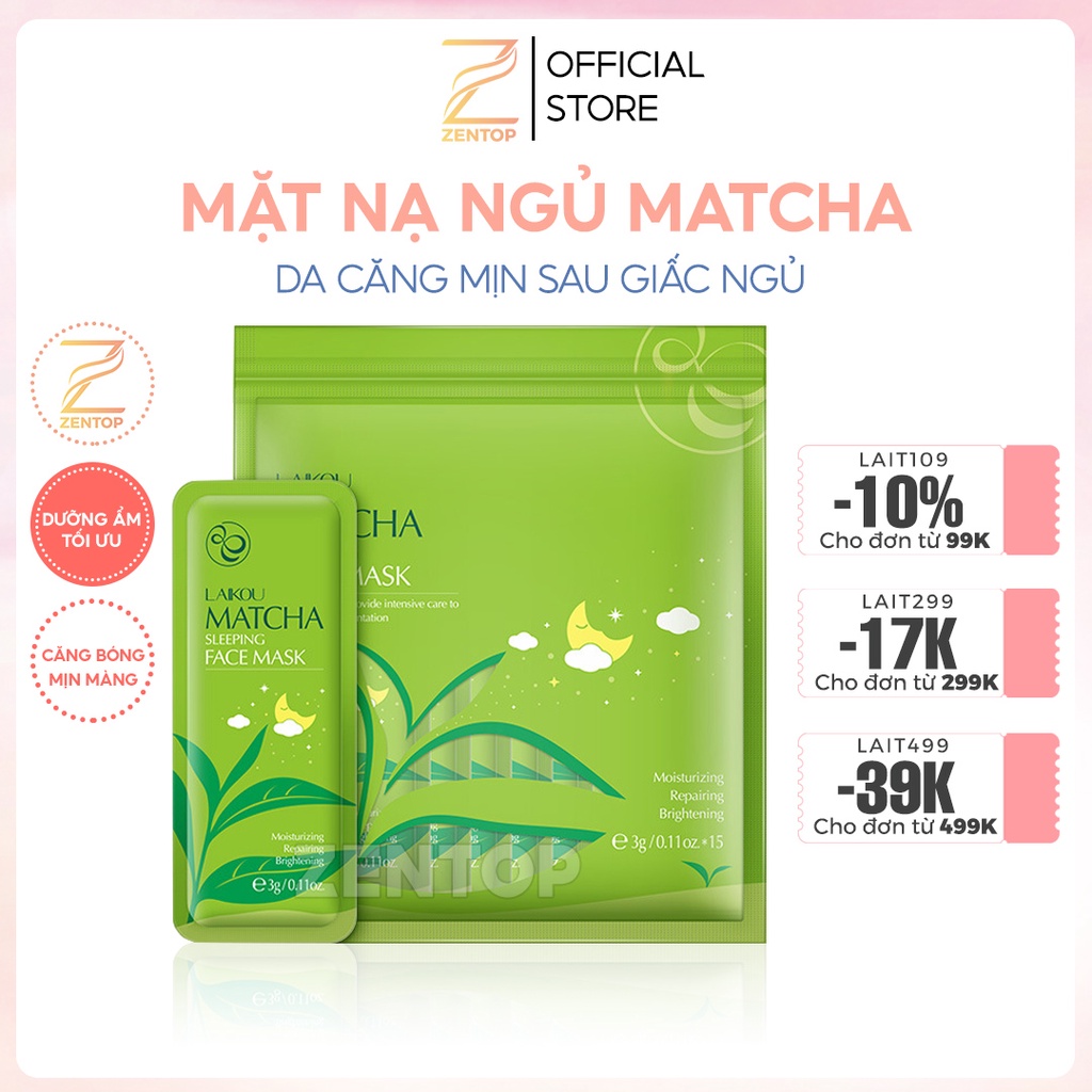 Mặt nạ ngủ Matcha LAIKOU dưỡng ẩm, ngăn lão hóa giảm mụn và ngăn bã nhờn cho da kết hợp phục hồi da Zentop