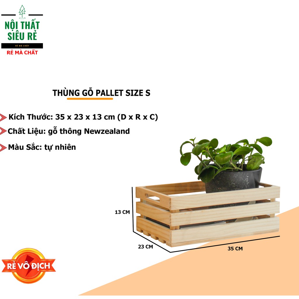 THÙNG GỖ TRANG TRÍ NHIỀU SIZE - PALLET