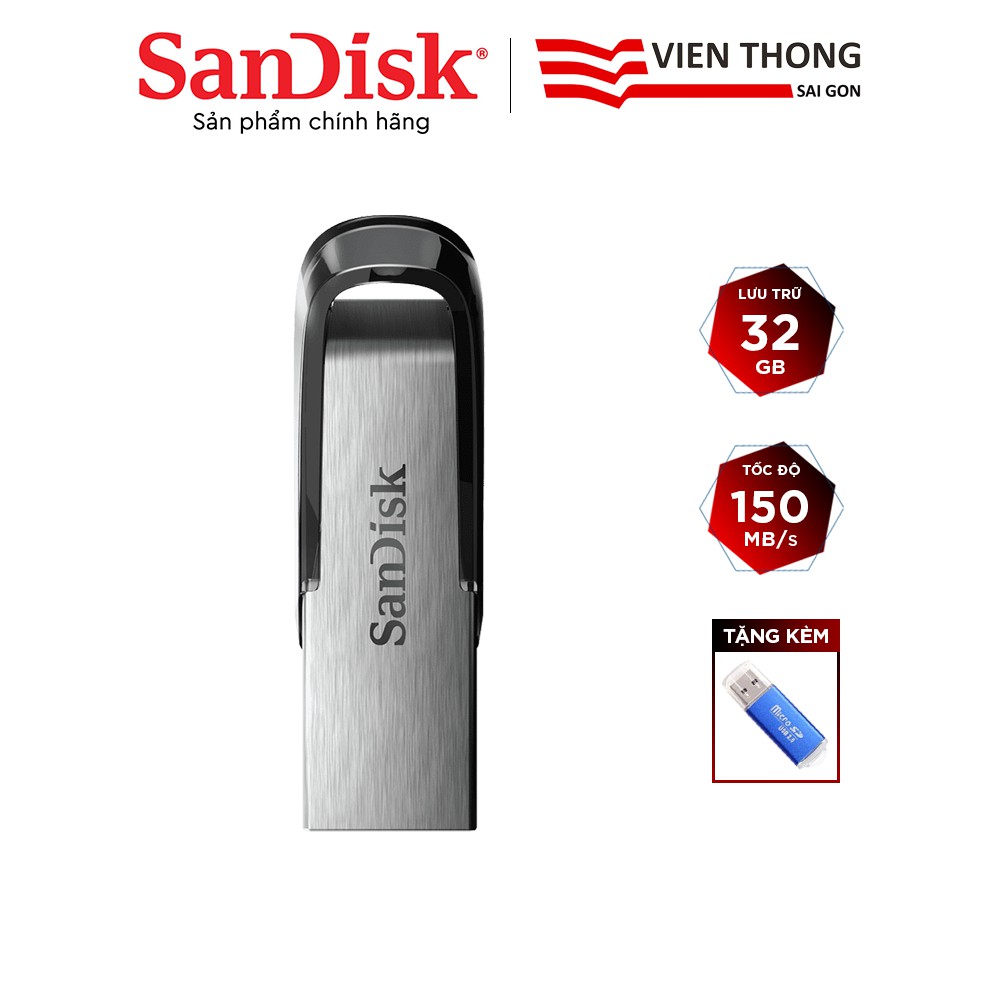 USB 3.0 SanDisk CZ73 32GB Ultra Flair upto 150MB/s tặng đầu đọc thẻ - Hãng phân phối chính thức