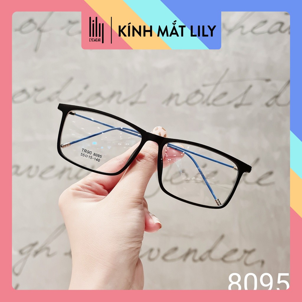 Gọng kính cận vuông nam nữ LILYEYEWEAR phù hợp với nhiều khuôn mặt cứng cáp thanh nhẹ dễ đeo8095