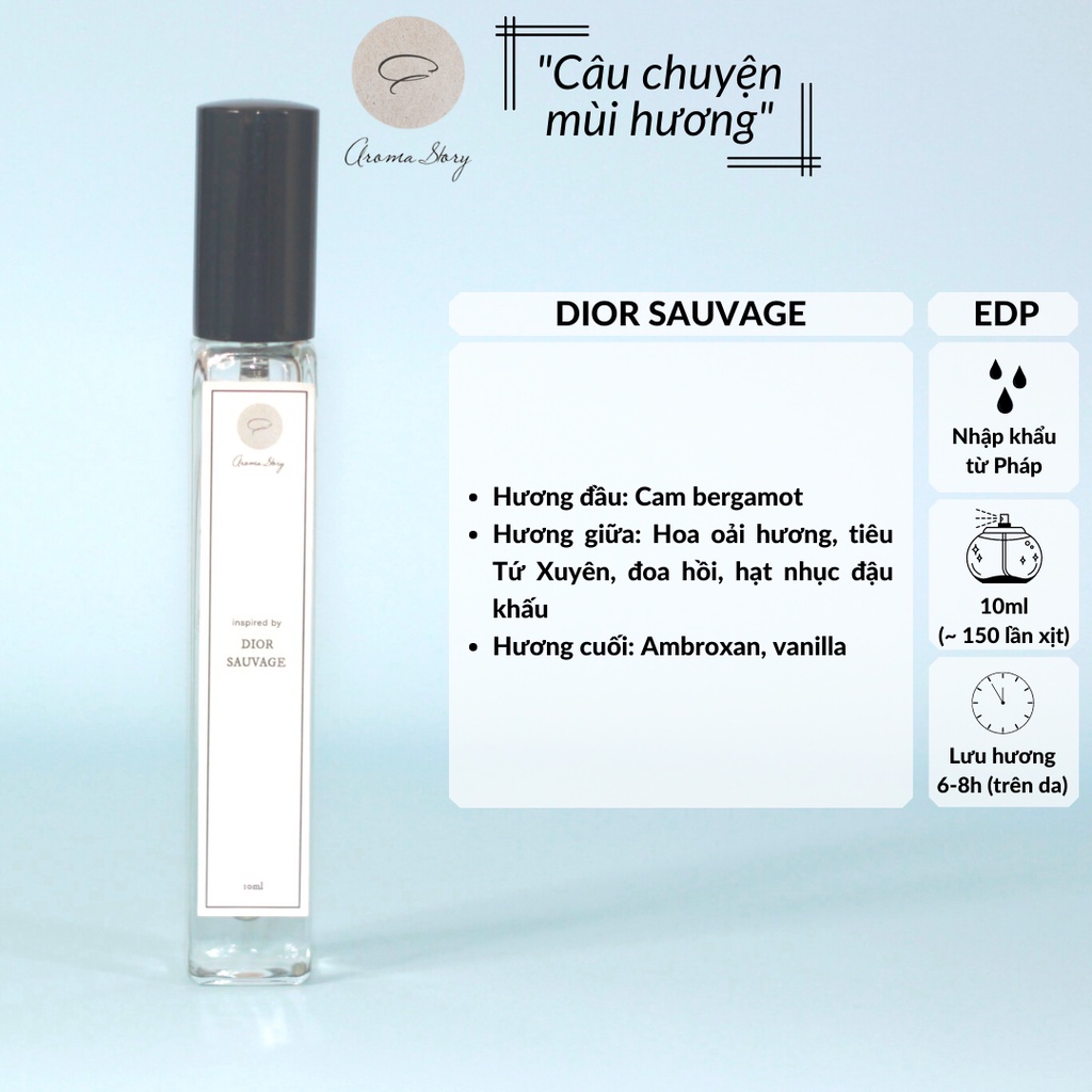 Tinh Dầu Nước Hoa Nam Dior Sauvage EDP Aroma Story 10ml Chai Xịt, Tươi Mát, Thanh Khiết, Lưu Hương 6-8 Giờ