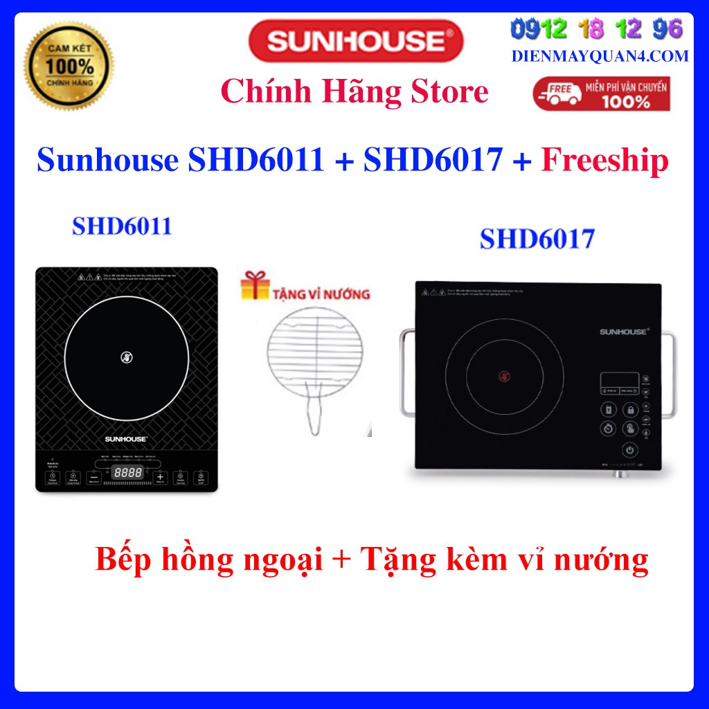 Bếp hồng ngoại Sunhouse SHD6017 - Sunhouse SHD6011 + Vỉ nướng kèm - Bảo hành 12 tháng tại hãng toàn quốc