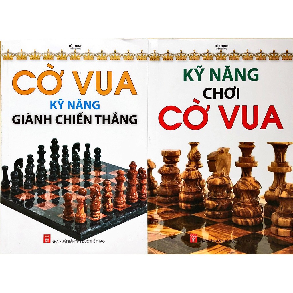 SÁCH - Combo 2 cuốn Kỹ năng chơi cờ vua, Cờ vua kỹ năng giành chiến thắng Gigabook