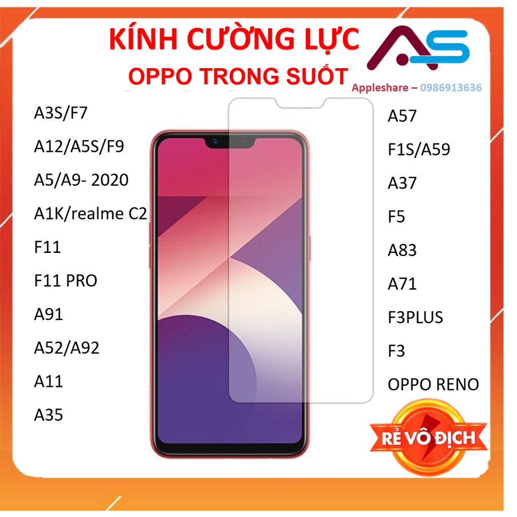 Kính cường lực OPPO A3S/F7/A12/A5S/A5/A9/a31 2020/F11 PRO/A91/A92/A52/A11/A57/F1S/A37/F5/F3/A71/A83/RENO/F9/A7