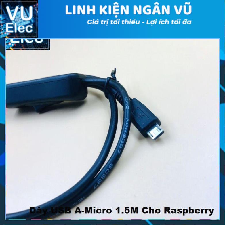 Dây USB A-Micro 1.5M Cho Raspberry