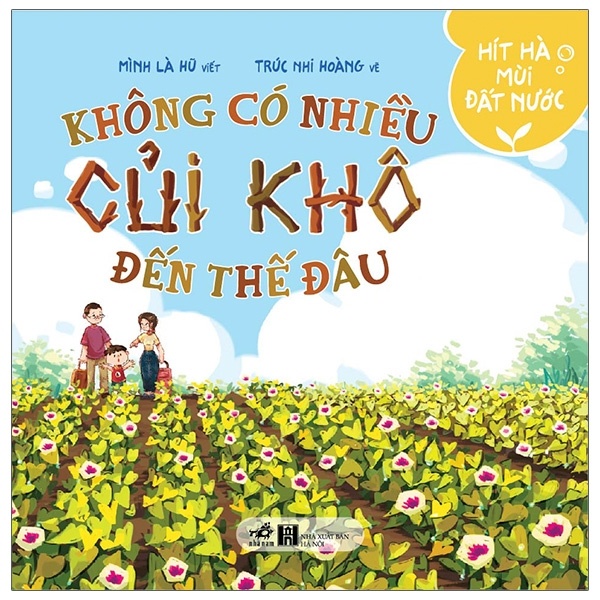 Sách thiếu nhi - Hít hà mùi đất nước - Combo 6 cuốn truyện tranh vui học cho bé từ 4 đến 8 tuổi