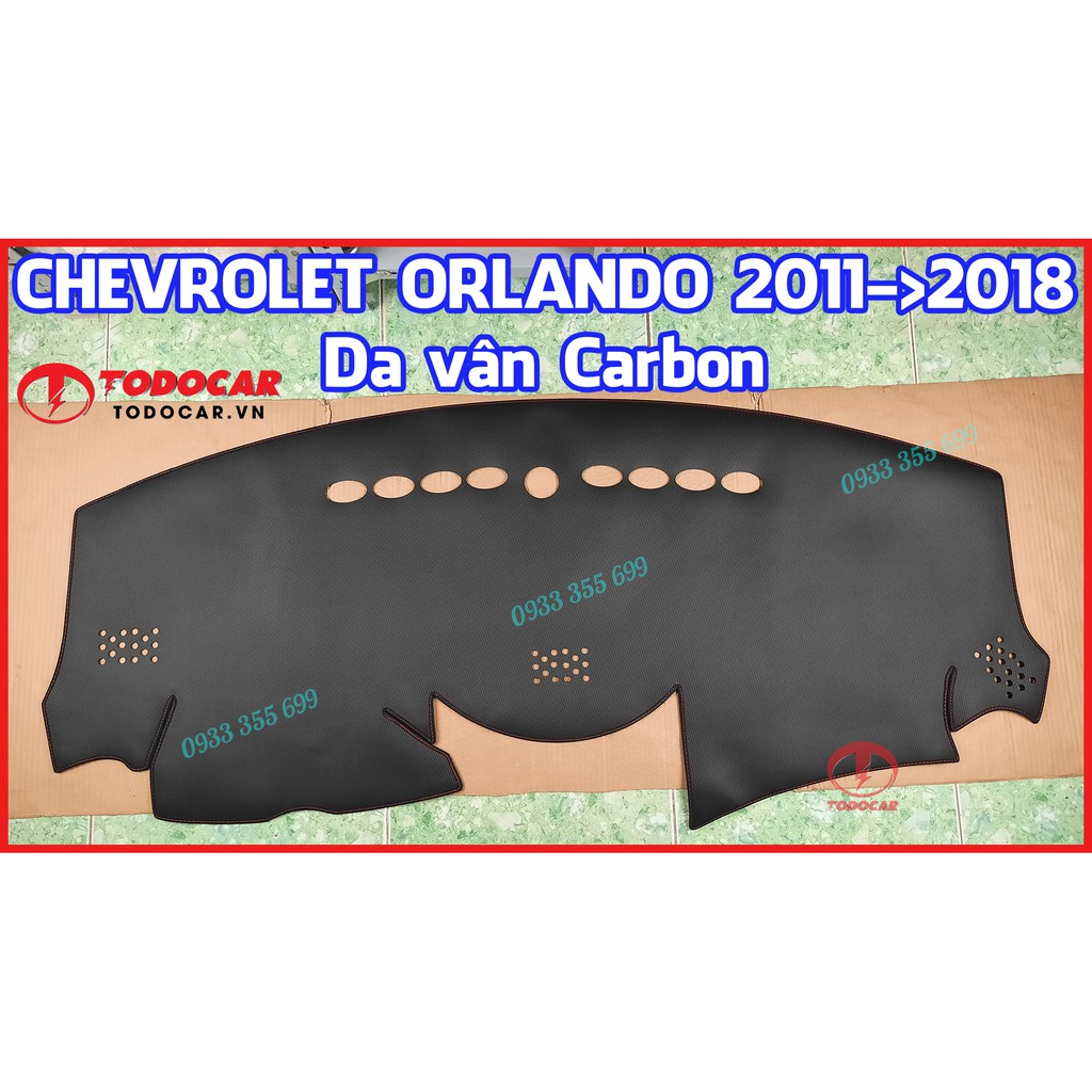 Thảm Taplo CHEVROLET ORLANDO bằng Nhung lông Cừu, Da vân Carbon, Da vân Gỗ 2011 2012 2013 2014 2015 2016 2017 2018