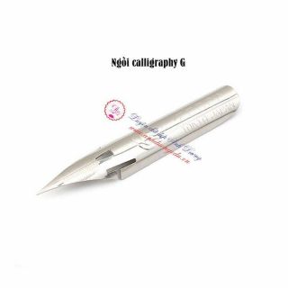 Ngòi Calligraphy G - 01 Lắp Vào Bút - Ngòi Calligraphy Chất Lượng Cao Không Gỉ
