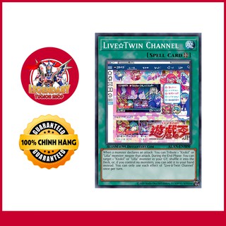 [EN-JP][Thẻ Bài Yugioh Chính Hãng] Live Twin Channel