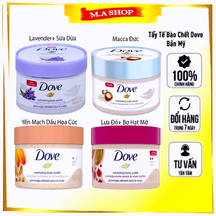 Tẩy tế bào chết Dove Exfoliating Body Polish (Bản Đức &amp; Mỹ), tẩy da chết 298gr - M.A Shop