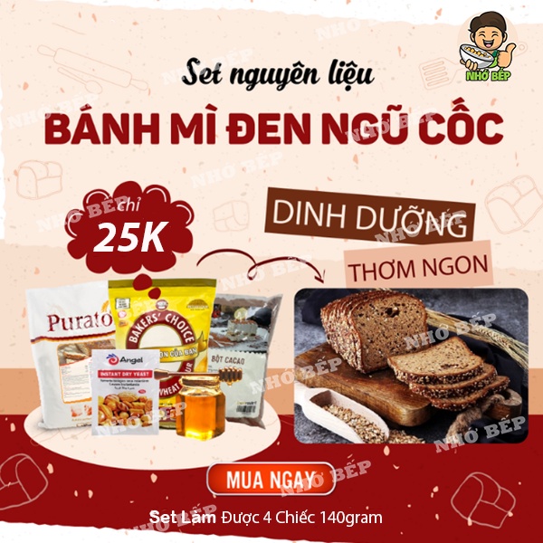 Set Bánh Mì Đen Tự Làm Tại Nhà ( Set 4-5 Chiếc) Tặng Kèm Công Thức - Nhớ Bếp