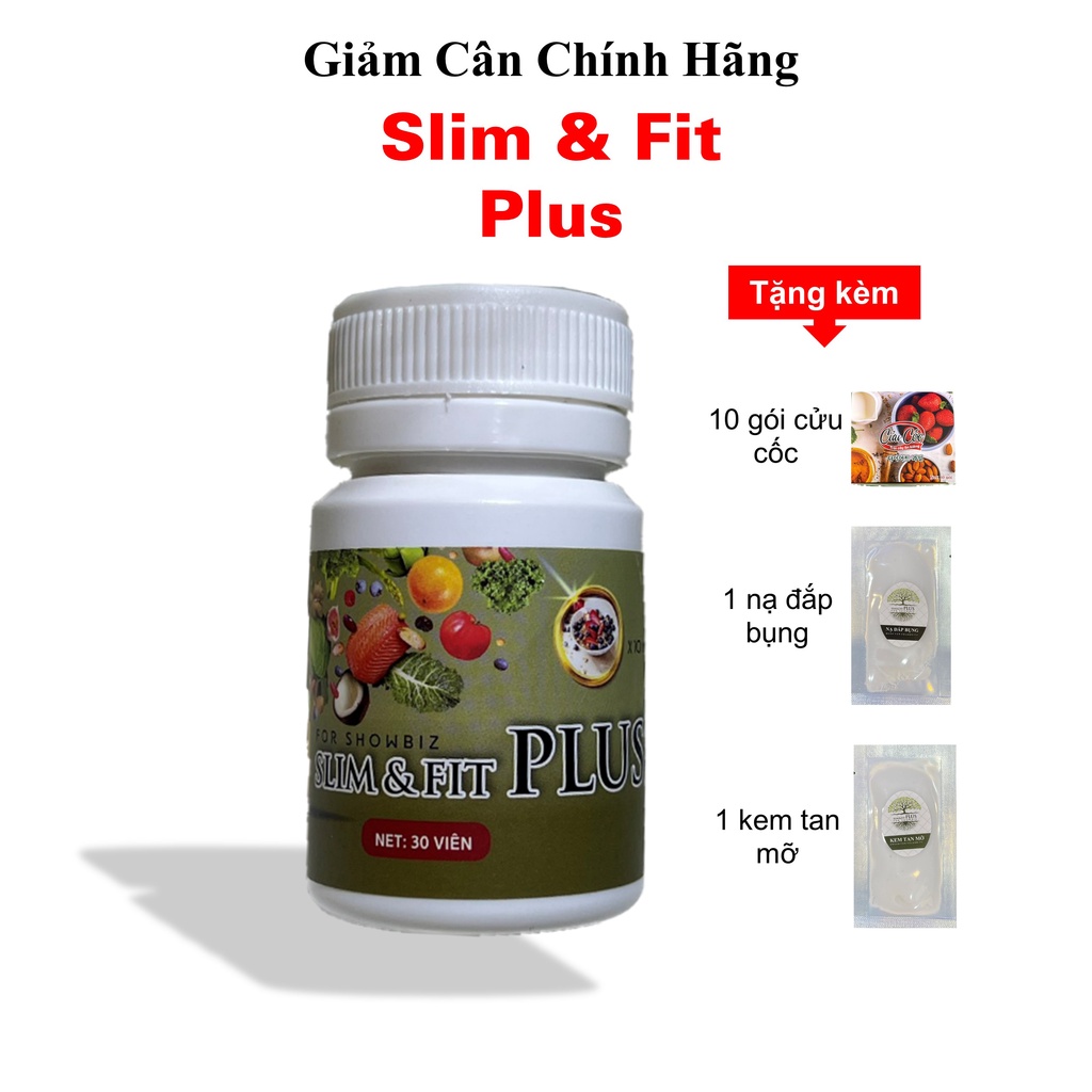 Giảm Cân Slim Fit An Toàn - Giảm Cân Giữ Dáng, Chính Hãng