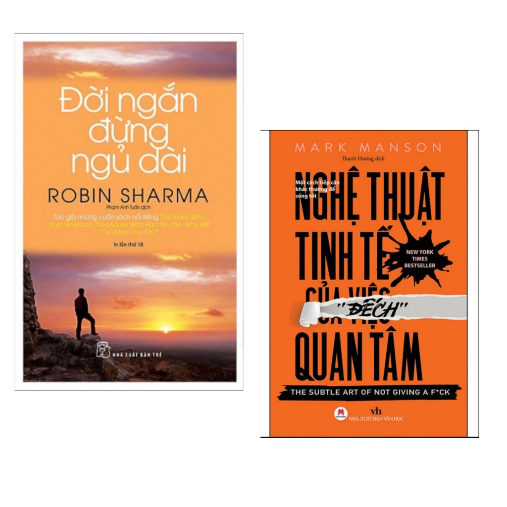 Sách combo 2c: Đời Ngắn Đừng Ngủ Dài tr + Nghệ Thuật Tinh Tế Của Việc Đếch Quan Tâm