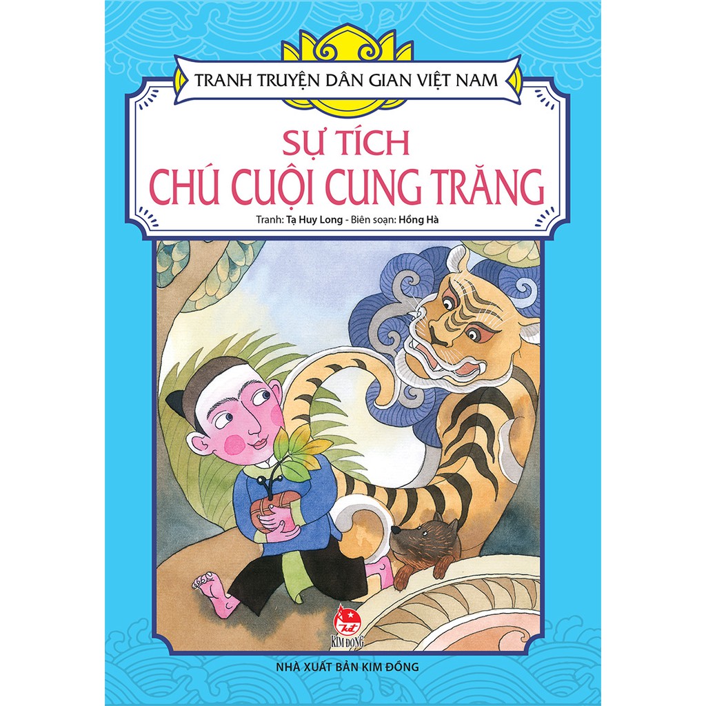 Truyện - Sự Tích Chú Cuội Cung Trăng - Tranh Truyện Dân Gian Việt Nam - Chanchanbooks