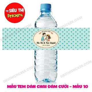 Combo 10 Tem nhãn dán chai nước suối đám cưới (đổi tên theo yêu cầu)