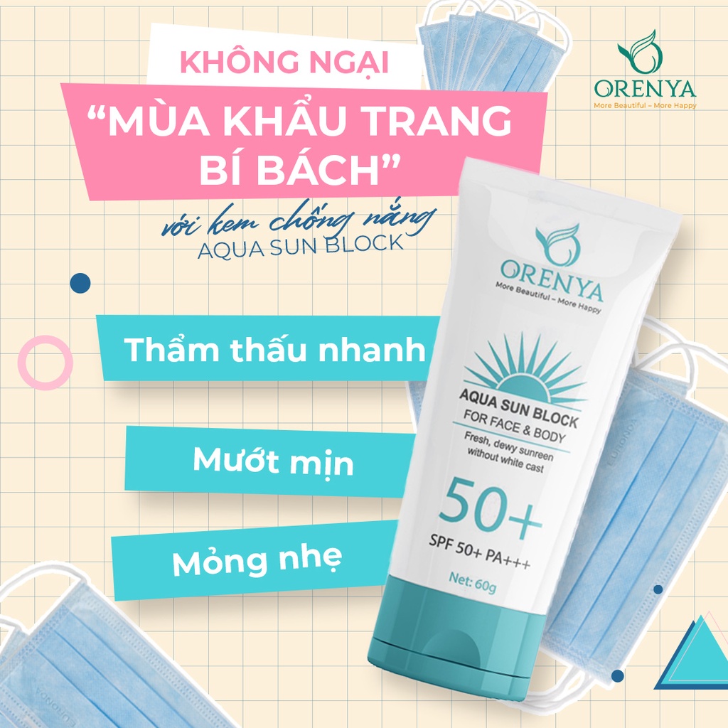 Kem chống nắng sinh học Aqua Sun Block Orenya 60g | Bảo vệ da SPF50+ PA+++