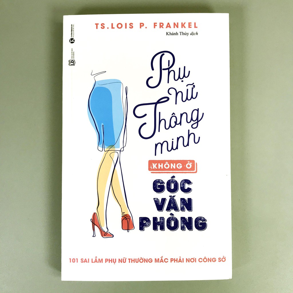 Sách - Phụ Nữ Thông Minh Không Ở Góc Văn Phòng Tặng Bookmark