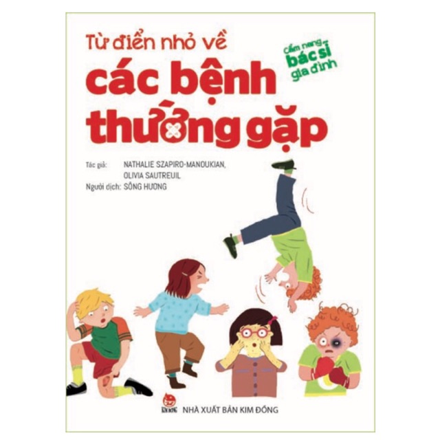 Sách-Từ điển nhỏ về các bệnh thường gặp-NXB Kim Đồng