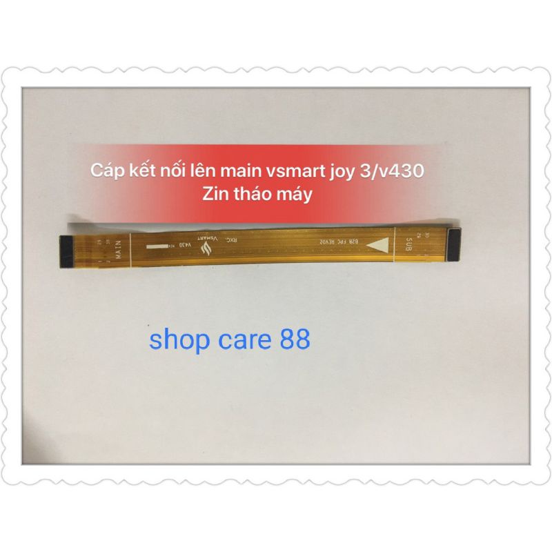 CÁP NỐI MAIN VSMART JOY 3