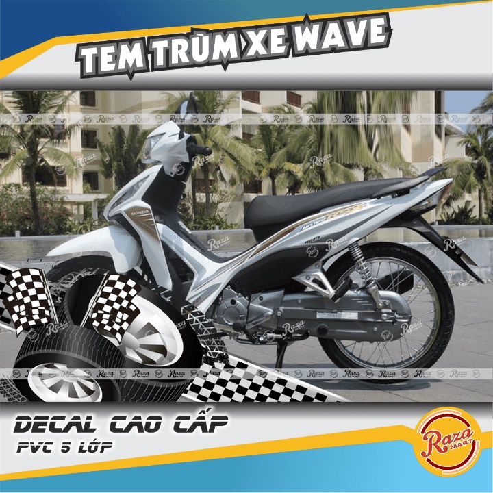 Tem Trùm xe WAVE RSX màu trắng | Decal PVC 5 lớp cao cấp | Mã tem: WAV 886