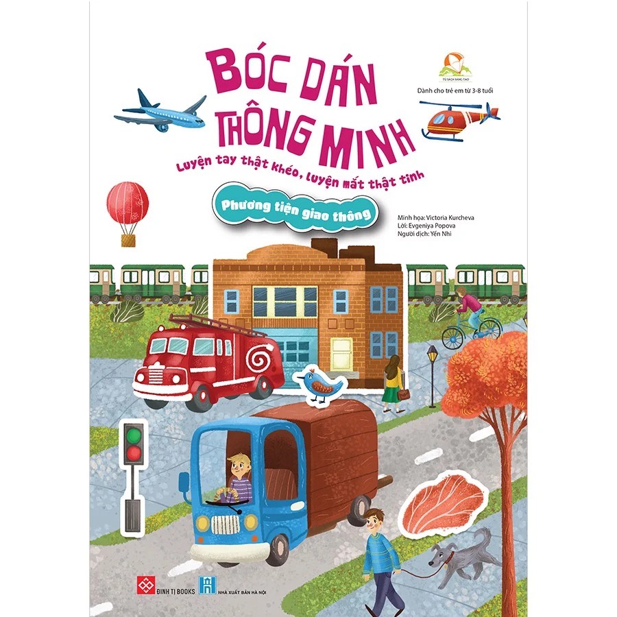 SÁCH - Bóc dán thông minh - Luyện tay thật khéo, luyện mắt thật tinh - Phương tiện giao thông