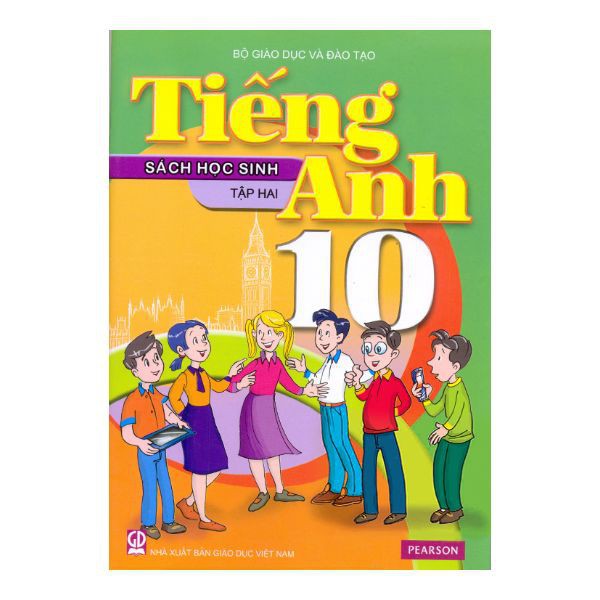 [Sách] - Tiếng Anh lớp 10/2 - sách học sinh