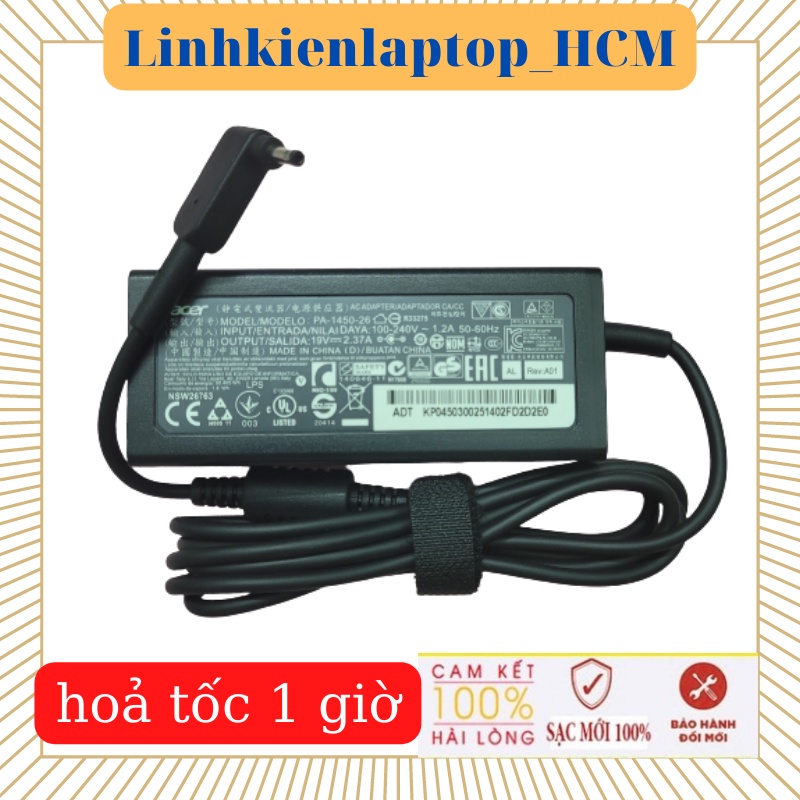 Sạc laptop Acer A515-56 Swift 3, Alpha 12 SA5-271P SF113  SF314-51 SF314-51-38EE- Sạc acer 19V - 2.37A - 45W chân nhỏ