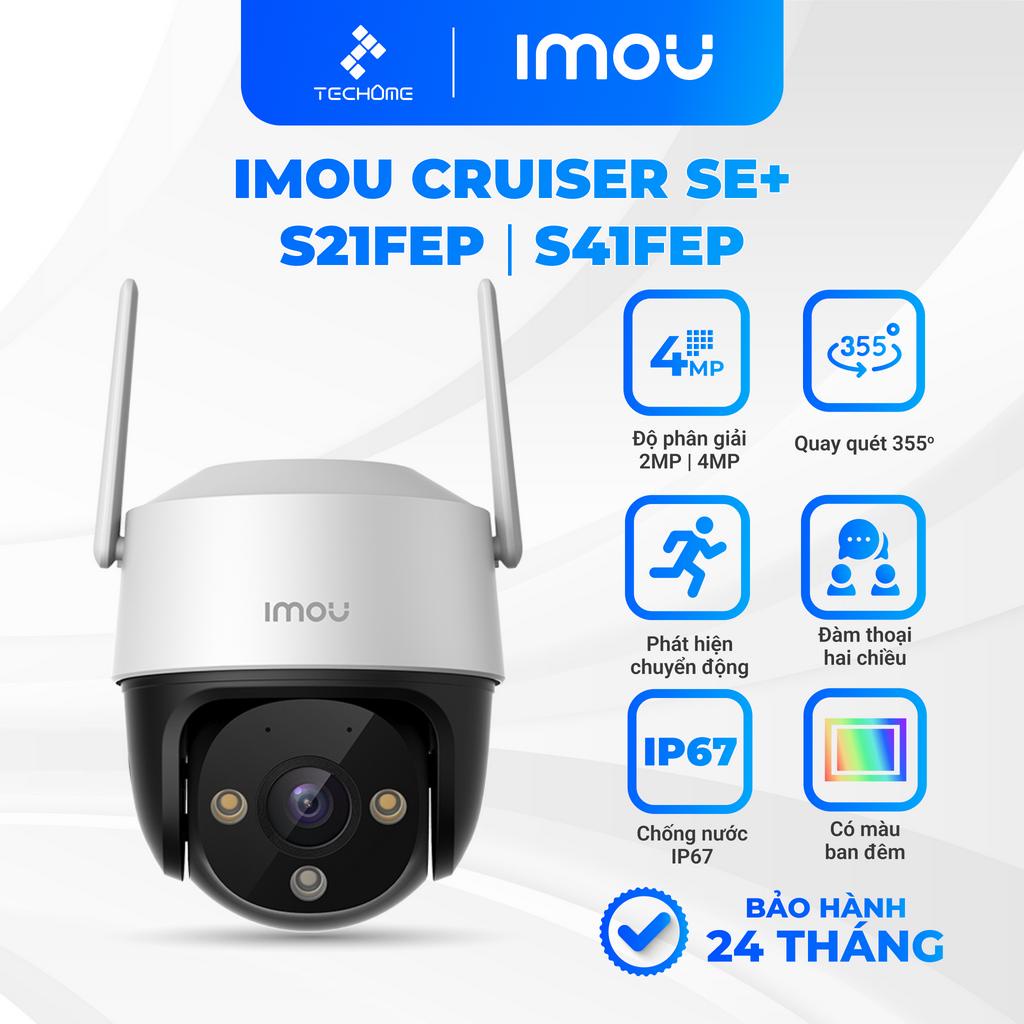 Camera IMOU CRUISER SE+ S21FEP S41FEP đàm thoại hai chiều tích hợp còi hú đèn spotlight chống nước - Techome