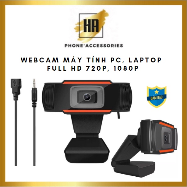 Webcam máy tính PC, Laptop full HD 720P, 1080P. Học và làm việc online mùa dịch tiện lợi phukienhuonganh