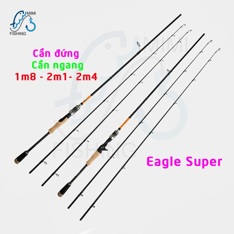 Cần câu lure 2 ngọn Eagle Super- M/MH tay máy ngang – đứng 1m8, 2m1, 2m4