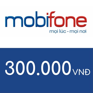 Mã thẻ điện thoại Mobifone 300K