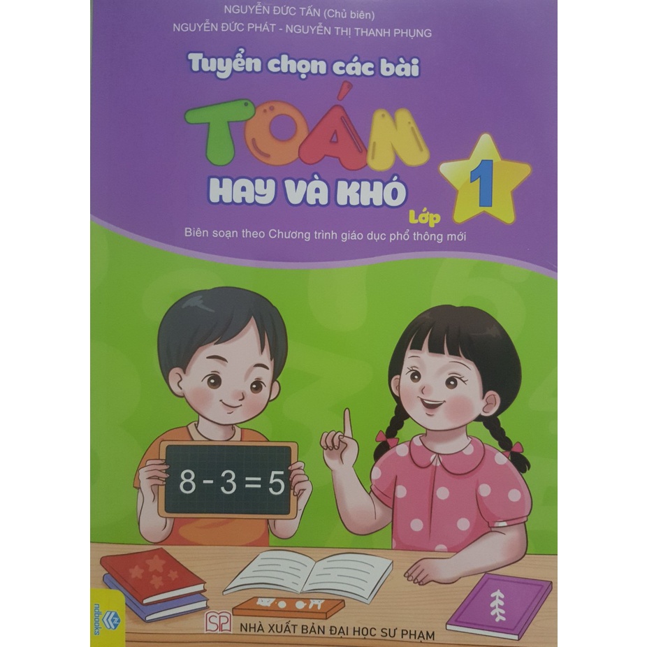 Sách - Tuyển chọn các bài Toán hay và khó lớp 1