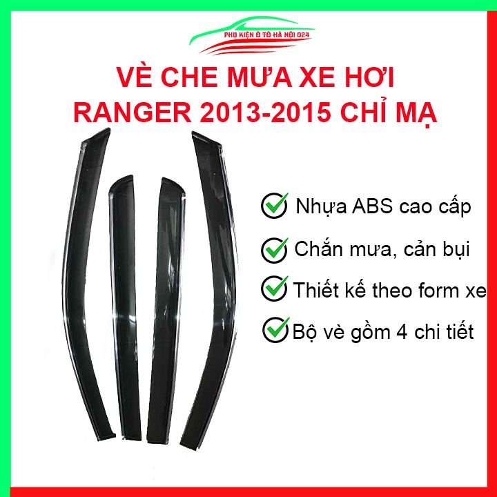 Vè che mưa cho xe ô tô Ranger 2013-2015 chỉ mạ