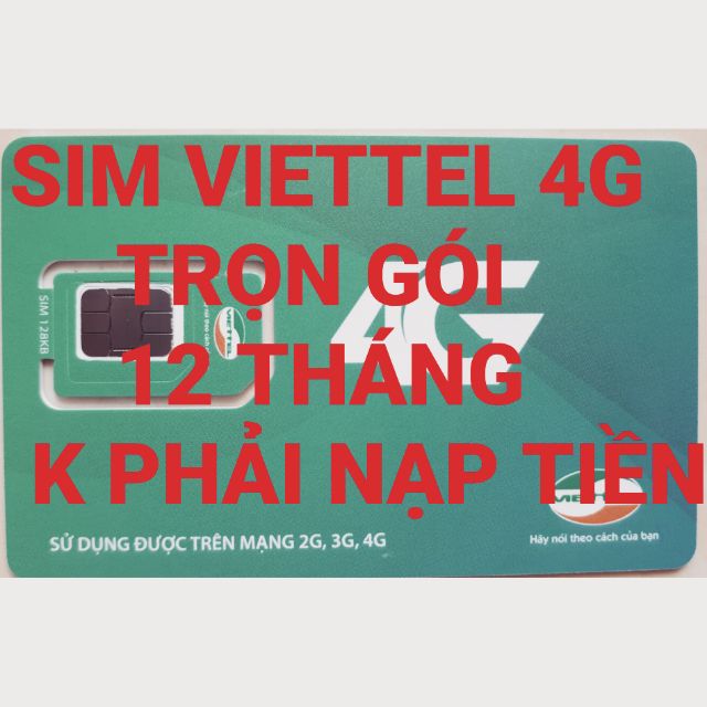 SIM VIETTEL 4G TRỌN GÓI 12 THÁNG