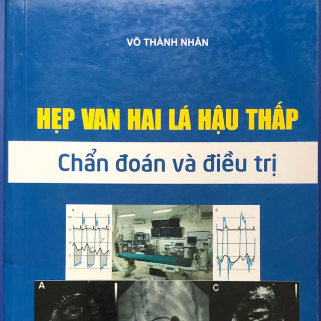 Sách Hẹp van hai lá hậu thấp ( chẩn đoán và điều trị)