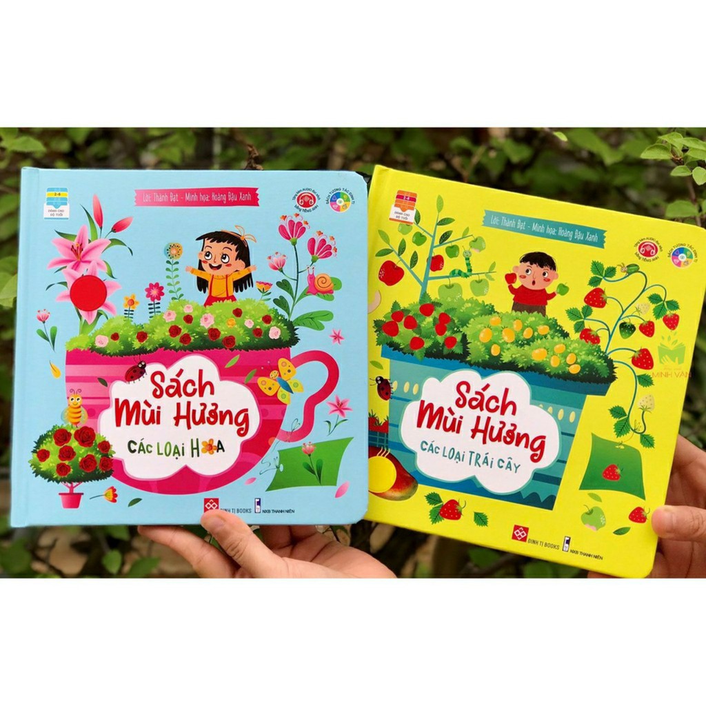 Sách- Mùi hương các loại hoa và các loại trái cây (dành cho trẻ 2-6t)