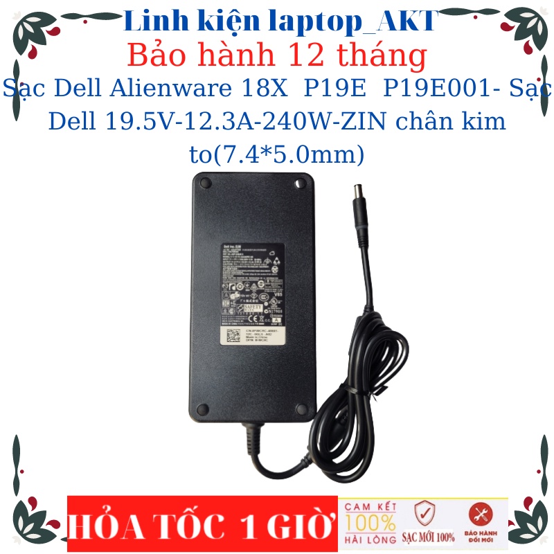 Sạc laptop Dell Alienware 18X  P19E  P19E001- Sạc Dell 19.5V-12.3A-240W-ZIN chân kim to có đèn báo