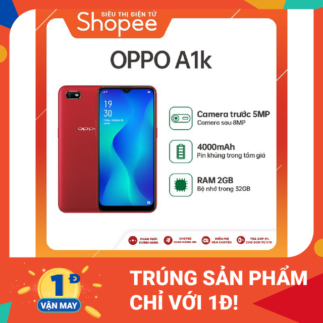 [Phiếu Vận May 1đ] Cơ hội trúng 1 Điện Thoại Oppo A1K 2GB/32GB - Hàng Chính Hãng | WebRaoVat - webraovat.net.vn