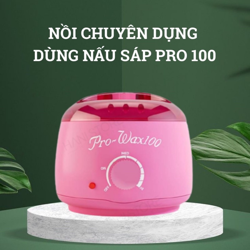 [ HÀNG LOẠI 1] NỒI NẤU WAX SÁP PRO 100 MÁY NẤU SÁP CAO CẤP