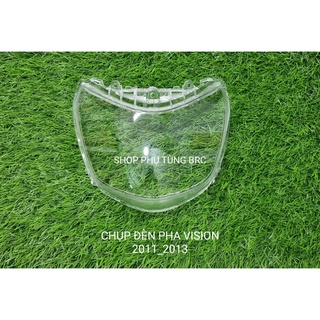 Chụp đèn pha xe VISION đời 2011 - 2019 ( A/E chọn đời xe trên đơn hàng)