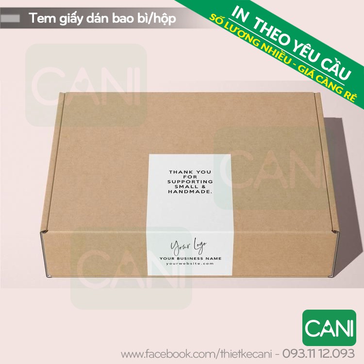 Tem giấy Decal dán hộp (Nền Trắng-size lớn từ 6cm) In theo yêu cầu Sticker nhãn giấy niêm phong CANI