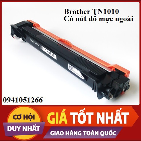 Hộp mực Brother HL 1111, 1201, 1211 - TN 1010 ( FULL HỘP)  CÓ NÚT ĐỔ MỰC  DỄ DÀNG NẠP LẠI MỰC