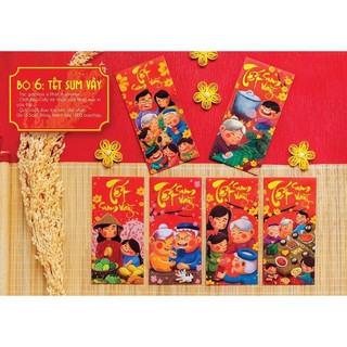 Bộ 6 bao lì xì Tết sum vầy
