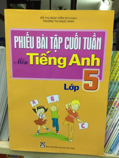 Sách Phiếu bài tập cuối tuần Tiếng anh lớp 5